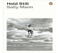 Sally Mann Hold Still Paperback Book Sally Mann Multicolor