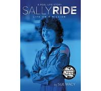 Sally Ride: Life on a Mission (Real-Life Story)