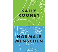Sally Rooney Zoë Beck Normale Menschen: Roman (Hardback)