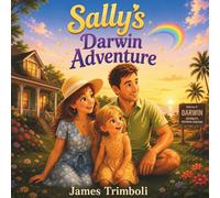Sally’s Darwin Adventure: A Fun Cruise Ship Story Filled With Sunshine, Wildlife, and New Friends