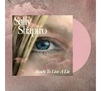 SALLY SHAPIRO - READY TO LIVE A LIE BABY PINK VINYL - Vinyl Record L.P - G3z
