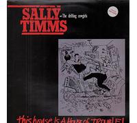 Sally Timms And Drifting Cowgirls, The - This house is a house of trouble (3 tracks, 1987, & Drifting Cowgirls) / Vinyl Maxi Single [Vinyl 12'']