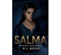 Salma: A second chance - dreams can come true