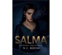 Salma : A second chance - dreams can come true