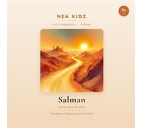 Salman: Le chercheur de vérité (Les compagnons)