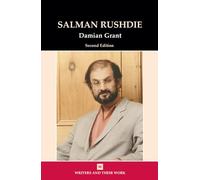 Salman Rushdie (Writers and Their Work)