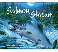 SALMON STREAM (Sharing Nature With Children Book) by Reed-Jones and Maydak (23-Aug-2001) Paperback