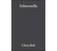 Salmonella: A Practical Approach to the Organism and its Control in Foods: 1 (Practical Food Microbiology)