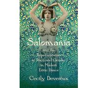 Salomania and the Representation of Race and Gender in Modern Erotic Dance