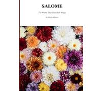 Salome: A Story of Loyalty, Witness and Endurance (Biblical Portraits)