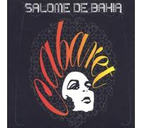 Salome De Bahia - Cabaret