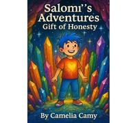 SALOMI'S ADVENTURES: GIFT OF HONESTY