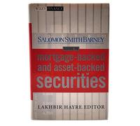 Salomon Smith Barney Guide to Mortgage-Backed and Asset-Backed Securities: 83 (Wiley Finance)