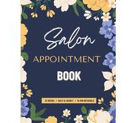 Salon Appointment Book: 52-Week Salon Planner - Daily Appointment Log for Stylists with 15-Minute Slots, Contact Info & Notes Pages (Appointment Books for Hair Stylist & Hairdressers)