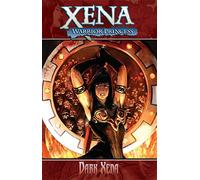 Salonga, Noah - Xena Warrior Princess Volume 2: Dark Xena: 01 (Xena: Warrior Princess (Dynamite))