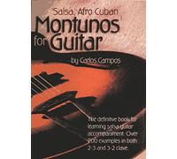 Salsa Afro Cuban Montunos. Guitar Solo. Includes CD