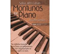 Salsa and Afro Cuban Montunos for Piano
