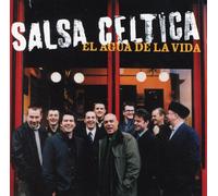 Salsa Celtica - El Agua de la Vida by Salsa Celtica (2003-06-23)