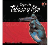 Salsa de Verdad by Orquesta Tabaco y Ron (2003-11-25)