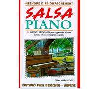 SALSA PIANO - METHODE D'ACCOMPAGNEMENT --- PIANO