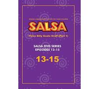 Salsa: Three Billy Goats Gruff (Part 1) Episodes 13-15