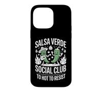 Salsa Verde Social Club Too Hot To Resist Funny Saying Case for iPhone 14 Pro Max