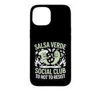 Salsa Verde Social Club Too Hot To Resist Funny Saying Case for iPhone 15