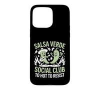 Salsa Verde Social Club Too Hot To Resist Funny Saying Case for iPhone 15 Pro Max