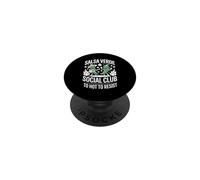 Salsa Verde Social Club Too Hot To Resist Funny Saying PopSockets Adhesive PopGrip