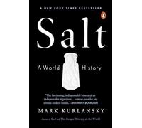 Salt: A World History
