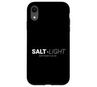 Salt And Light Matthew 5 13 16 Bible Verse Case for iPhone XR