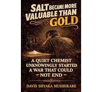 Salt Became More Valuable Than Gold
