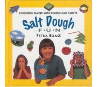 Salt Dough Fun (Creative Fun S.)
