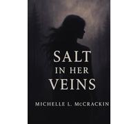 Salt In Her Veins