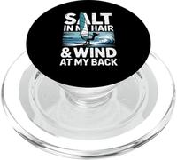Salt In My Hair And Wind At My Back Windsurfing PopSockets PopGrip for MagSafe