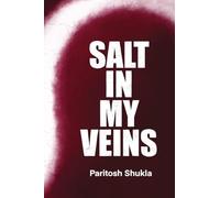 SALT IN MY VEINS