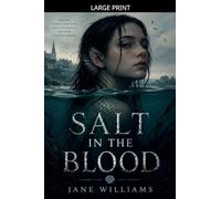 Salt in the Blood