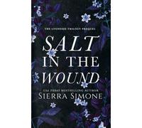 Salt in the Wound: A dark enemies to lovers romance (Lyonesse)