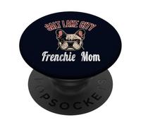 Salt Lake City Frenchie Mom Shirt French Bulldog Dog Lover PopSockets Adhesive PopGrip