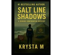 Salt Line Shadows: A Seaside Confidential Mystery