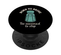 Salt Lover Sodium Addict NaCl Meme Flavor Fanatic Kitchen PopSockets Adhesive PopGrip