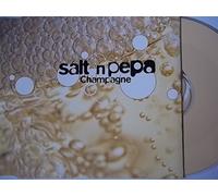 Salt N Pepa - Champagne