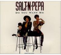 Salt 'n' Pepa - Do You Want Me by Salt 'n' Pepa