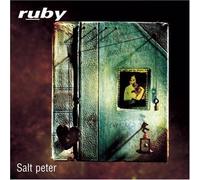 Salt Peter by Ruby (1996) Audio CD