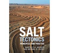 Salt Tectonics: Principles and Practice