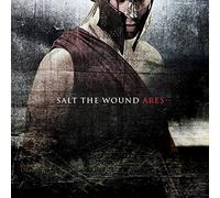 SALT THE WOUND - Ares