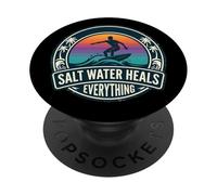 Salt Water Heals Everything Surfing Surfer Surf Board Lover PopSockets Adhesive PopGrip