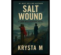 Salt Wound: A Cook Investigations Novel: 4