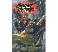 Saltares, Javier - Ghost Rider Volume 3: Apocalypse Soon TPB