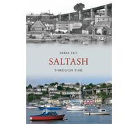 Saltash Through Time